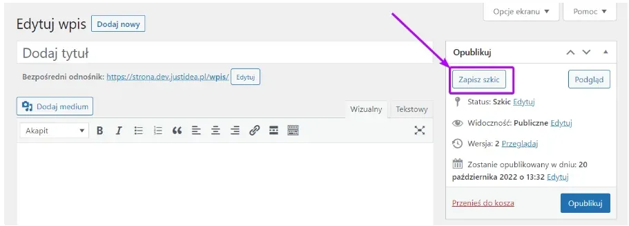 Save Draft button in the Publish widget, outlined