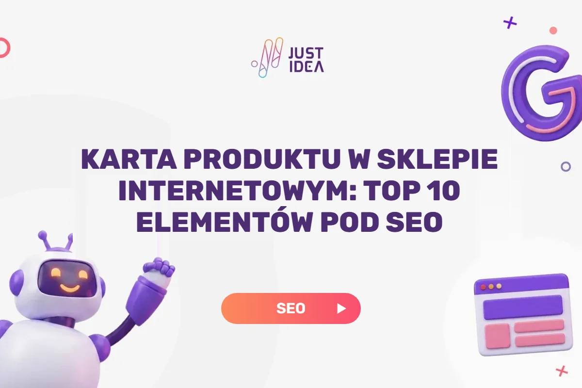 Okładka wpisu: Karta produktu w sklepie internetowym – TOP 10 elementów pod SEO
