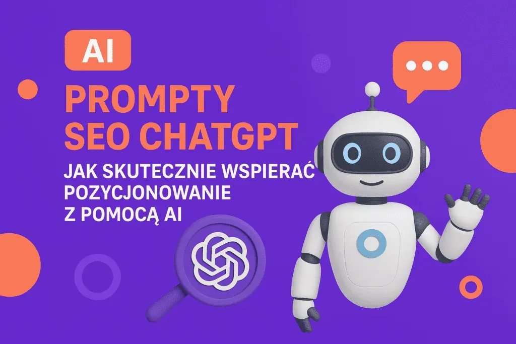 SEO prompts in ChatGPT: how to effectively support SEO with the help of AI