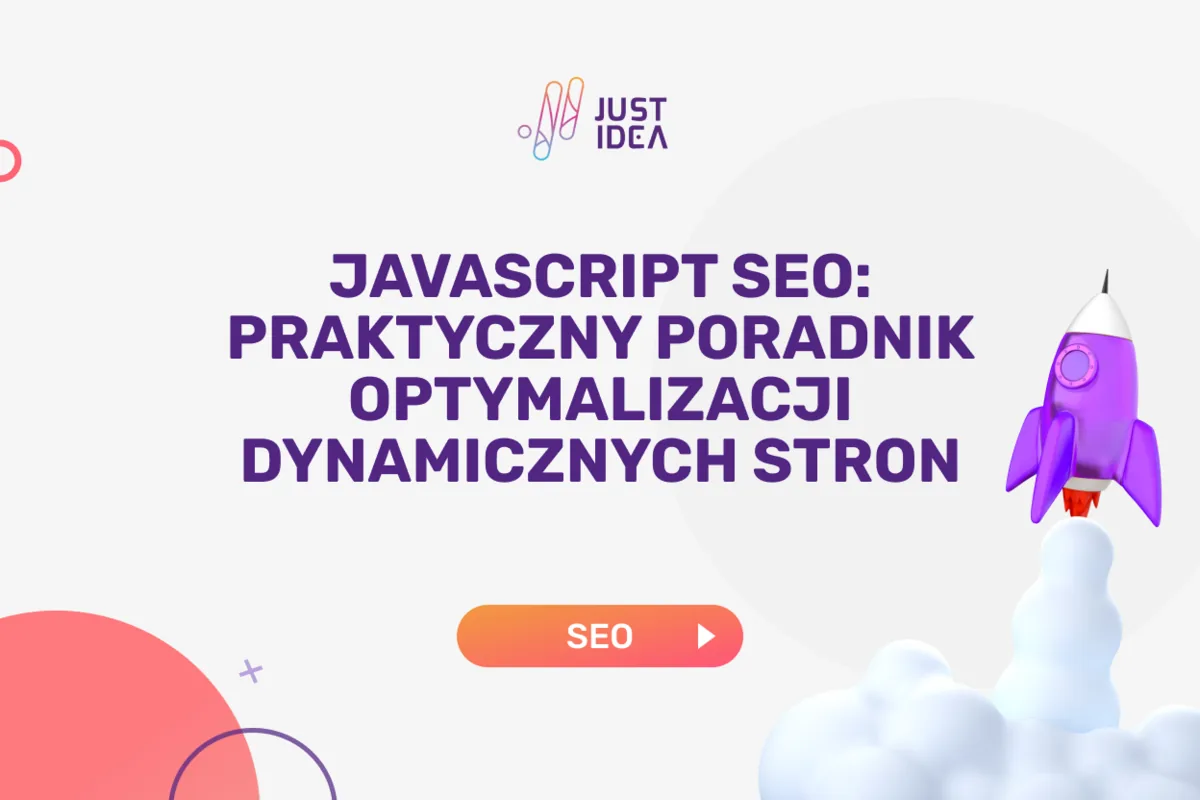 JavaScript SEO: A Practical Guide to Optimising Dynamic Pages